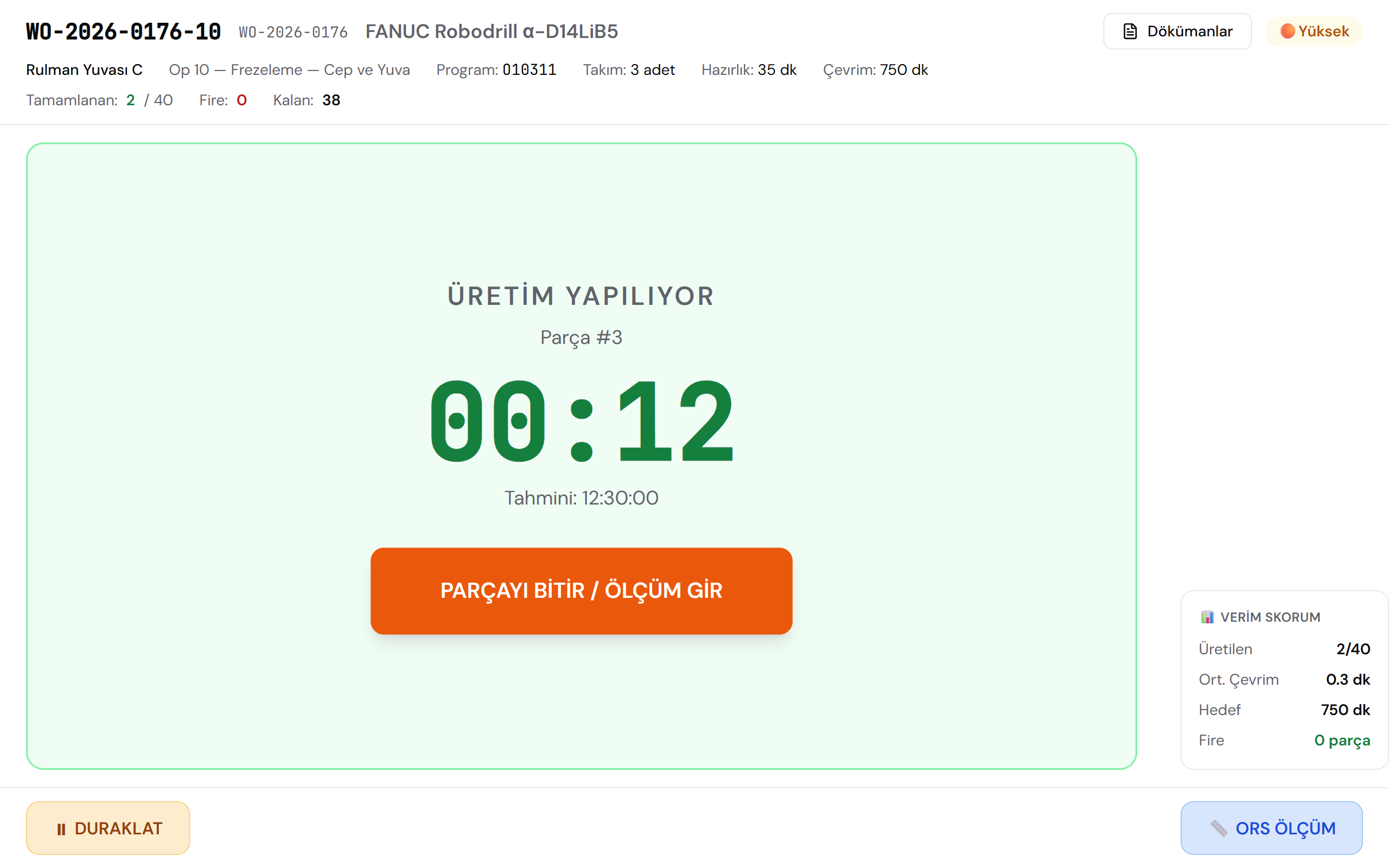 Operatör terminali: üretimdeki iş emri, çevrim sayacı ve parçayı bitir düğmesi